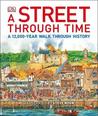 A Street Through Time. Steve Noon A Street Through Time. Steve Noon