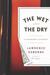 The Wet and the Dry: Ventur...