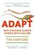 Adapt: Why Success Always Starts with Failure (Hardcover)