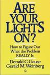 Are Your Lights On? by Donald C. Gause
