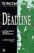 The Deadline: A Novel about...