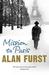 Mission to Paris. Alan Furst (Paperback)