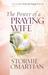 The Power of a Praying Wife (Hardcover)