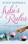 ADA's Rules: A Sexy Skinny Novel. Alice Randall