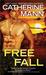 Free Fall by Catherine Mann Free Fall by Catherine Mann