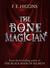 The Bone Magician (Hardcover)