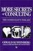 More Secrets of Consulting:...