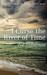 I Curse the River of Time (Hardcover)