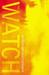 The Watch (Paperback)