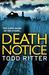 Death Notice. Todd Ritter (Paperback)