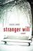 Stranger Will (Paperback)
