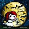 Fragoline & the Midnight Dream Fragoline & the Midnight Dream