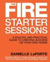 Fire Starter Sessions Fire Starter Sessions