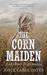 The Corn Maiden and Other Nightmares (Hardcover)