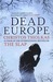 Dead Europe by Christos Tsiolkas