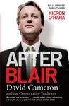 After Blair: David Cameron And The Conservative Tradition