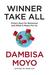 Winner Take All: The Race for the World's Resources (Hardcover)