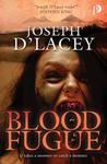 Blood Fugue Blood Fugue