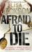 Afraid to Die (Paperback)
