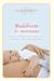 Buddhism for Mothers: A Calm Approach to Caring for Yourself and Your Children (Paperback)