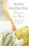 Pack Up The Moon by Anna McPartlin