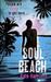 Soul Beach. by Kate Harrison (Hardcover)