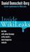 Inside Wikileaks: My Time with Julian Assange at the World's Most Dangerous Website (Paperback)
