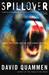 Spillover: Animal Infections and the Next Human Pandemic (Hardcover)