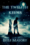 The Twelfth Keeper The Twelfth Keeper