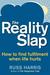 The Reality Slap. by Russ Harris (Paperback)