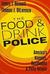 The Food and Drink Police: ...