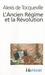 L'ancien régime et la Révolution (Paperback)