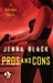 Pros and Cons by Jenna Black Pros and Cons by Jenna Black