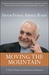 Moving the Mountain: A New Vision of Islam in America (Paperback)