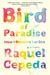 Bird of Paradise by Raquel Cepeda