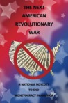 The Next American Revolutionary War by L. B. Sommer