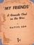 "My Friends": A Fireside Chat on the War