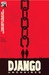 Django Unchained (Django, #1)