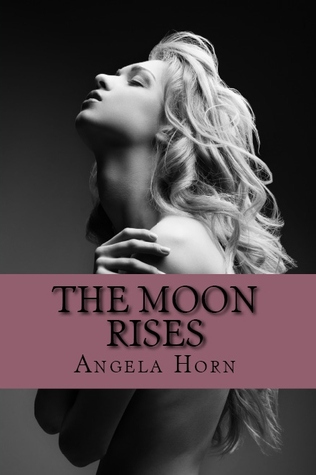 The Moon Rises (Gigi Monroe, #1)