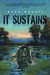 It Sustains by Mark Morris