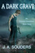 A Dark Grave (The Elysium Chronicles, #0.5)