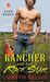 The Rancher and the Rock Star (Kindle Edition)