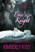 Evie's Knight by Kimberly Krey Evie's Knight by Kimberly Krey