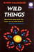 Wild Things (Paperback)
