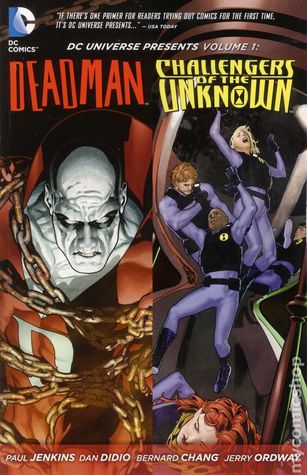DC Universe Presents, Vol. 1: Deadman and the Challengers of the Unknown