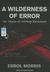 A Wilderness of Error: The Trials of Jeffrey MacDonald (Audio CD)