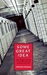 Some Great Idea by Edward Keenan Some Great Idea by Edward Keenan