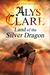 Land of The Silver Dragon (Aelf Fen  #5)