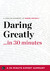 Daring Greatly by 30 Minute Expert Summary Daring Greatly by 30 Minute Expert Summary