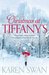 Christmas at Tiffany's. by Karen Swan (Kindle Edition)